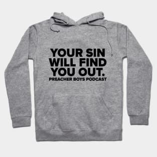 Your Sin Will Find You Out Hoodie